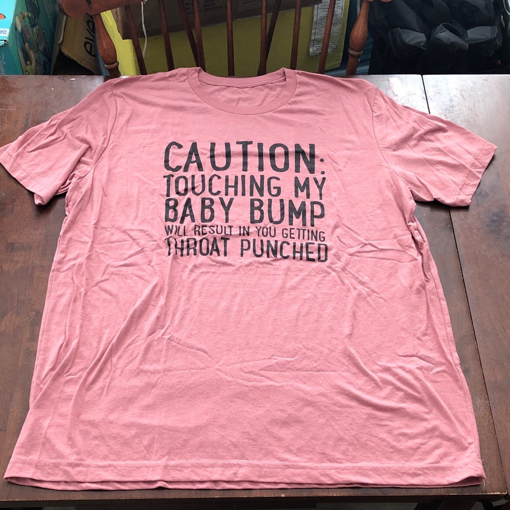 🔥 Maternity Custom Design Tee "Caution: Touching My Baby Bump"